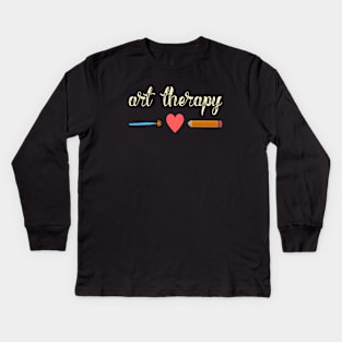 Art Therapy Love Design for Art Therapists Kids Long Sleeve T-Shirt